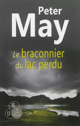 Couverture du produit · Le braconnier du lac perdu