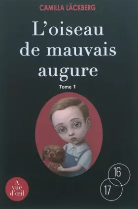 Couverture du produit · L'oiseau de mauvais augure : 2 volumes