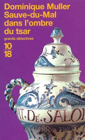 Couverture du produit · Sauve-du-Mal dans l'ombre du tsar
