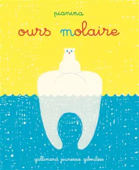Couverture du produit · Ours molaire
