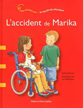 Couverture du produit · L'accident de Marika - Une histoire sur le handicap physique