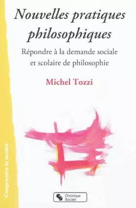 Couverture du produit · Nouvelles pratiques philosophiques à l'école et dans la cité (0)