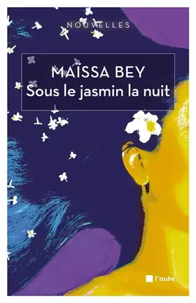 Couverture du produit · Sous le jasmin la nuit