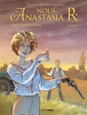 Couverture du produit · Nous, Anastasia R. - vol. 03/3: Retour à Sverdlov