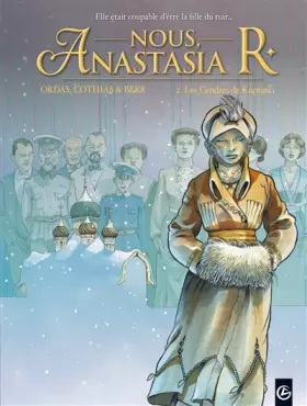 Couverture du produit · Nous, Anastasia R. - vol. 02/3: Les cendres de Koptiaki