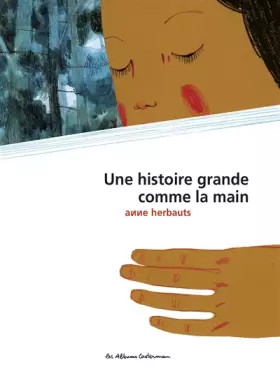 Couverture du produit · Une histoire grande comme la main