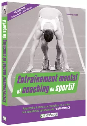 Couverture du produit · Entraînement mental et coaching du sportif - Apprendre à mieux se connaître..