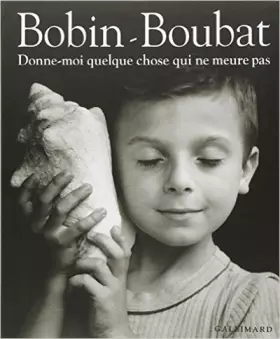 Couverture du produit · Donne-moi quelque chose qui ne meure pas