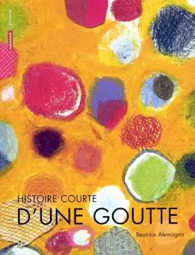 Couverture du produit · Histoire courte d'une goutte