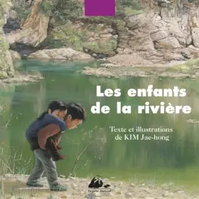 Couverture du produit · Les enfants de la rivière