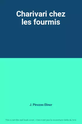 Couverture du produit · Charivari chez les fourmis