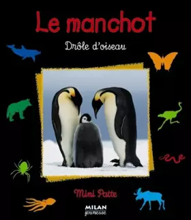 Couverture du produit · Le manchot : Drôle d'oiseau