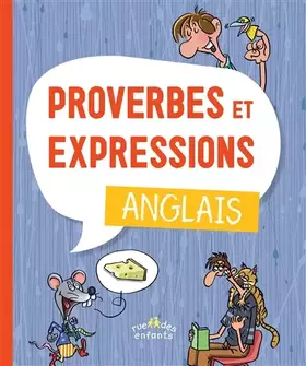 Couverture du produit · Proverbes et expressions : anglais