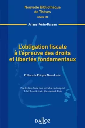 Couverture du produit · L'obligation fiscale à l'épreuve des droits et libertés fondamentaux - Volume 136