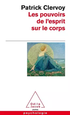 Couverture du produit · Les Pouvoirs de l'esprit sur le corps
