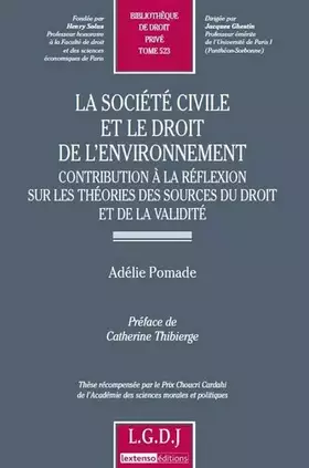 Couverture du produit · la société civile et le droit de l'environnement - contribution à la réflexion s: THÈSE RÉCOMPENSÉE PAR LE PRIX CHOUCRI CARDAHI
