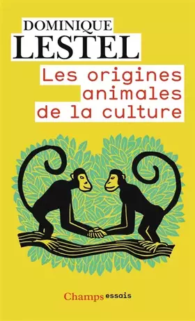 Couverture du produit · Les origines animales de la culture