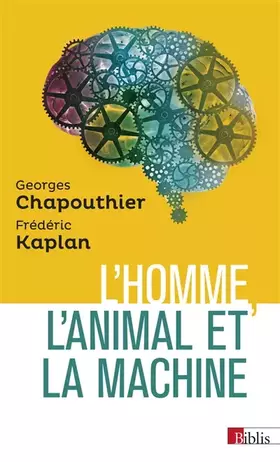 Couverture du produit · L'Homme, l'animal et la machine