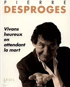 Couverture du produit · Vivons heureux en attendant la mort
