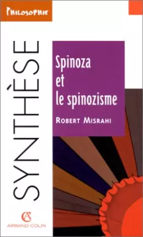 Couverture du produit · Spinoza et le spinozisme