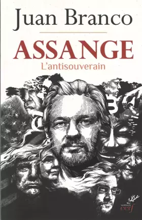 Couverture du produit · Assange - L'antisouverain