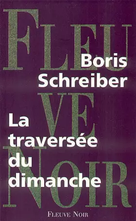 Couverture du produit · Traversée du dimanche