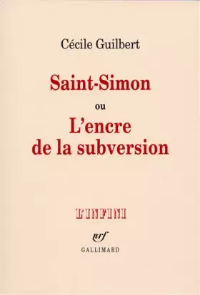 Couverture du produit · Saint-Simon ou L'encre de la subversion