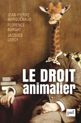 Couverture du produit · Le droit animalier