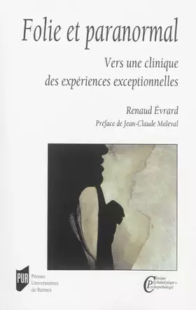 Couverture du produit · Folie et paranormal: Vers une clinique des expériences exceptionnelles