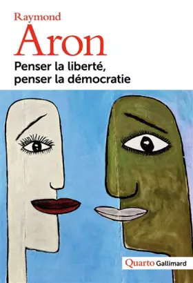 Couverture du produit · Penser la liberté, penser la démocratie