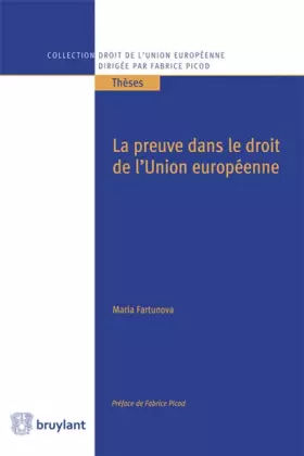 Couverture du produit · La preuve dans le droit de l'Union européenne