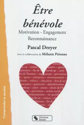Couverture du produit · Être bénévole : Motivation, Engagement, Reconnaissance