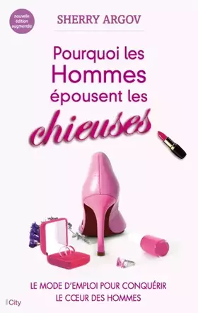 Couverture du produit · Pourquoi les hommes épousent les chieuses