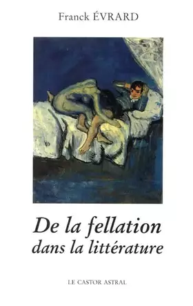 Couverture du produit · De la fellation dans la littérature