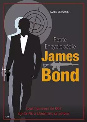 Couverture du produit · Petite encyclopédie James Bond