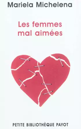 Couverture du produit · Les femmes mal-aimées
