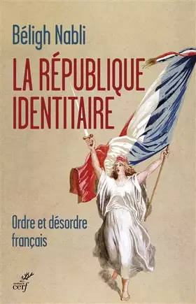 Couverture du produit · La république identitaire