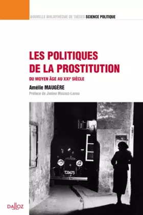 Couverture du produit · Les politiques de la prostitution - Volume 14 Du Moyen-Âge au XXIe siècle