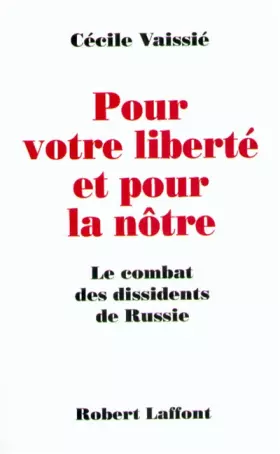 Couverture du produit · POUR VOTRE LIBERTE ET LA