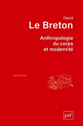 Couverture du produit · Anthropologie du corps et modernité