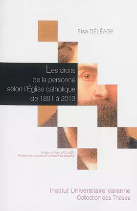 Couverture du produit · LES DROITS DE LA PERSONNE SELON L'ÉGLISE CATHOLIQUE DE 1891 À 2013