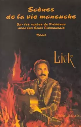 Couverture du produit · Scènes de la vie manouche. Sur les routes de Provence avec les Sinti Piémontais