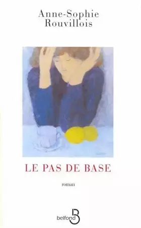 Couverture du produit · Le pas de base