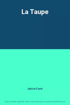 Couverture du produit · La Taupe