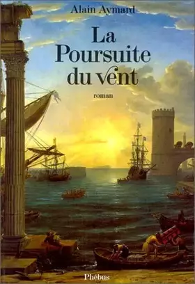 Couverture du produit · La poursuite du vent