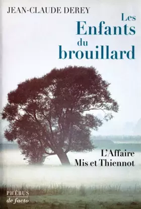 Couverture du produit · Les Enfants du brouillard : L'Affaire Mis et Thiennot