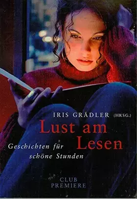 Couverture du produit · Lust am Lesen - Geschichten für schöne Stunden