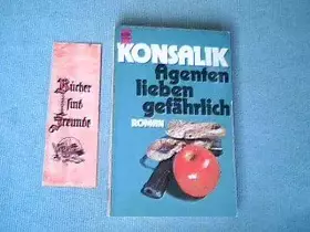 Couverture du produit · Agenten lieben gefährlich