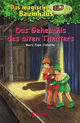 Couverture du produit · Das magische Baumhaus 23 - Das Geheimnis des alten Theaters