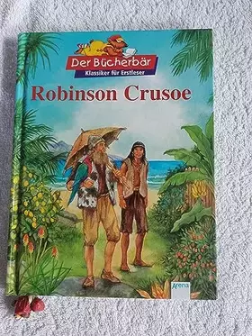 Couverture du produit · Robinson Crusoe. Der Bücherbär: Klassiker für Erstleser
